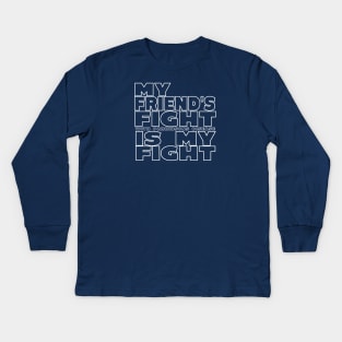 My Friends Fight with Parkinsons Disease is My Fight Kids Long Sleeve T-Shirt